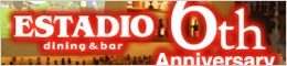 ESTADIO �a�J�X�A6th Anniversary�I