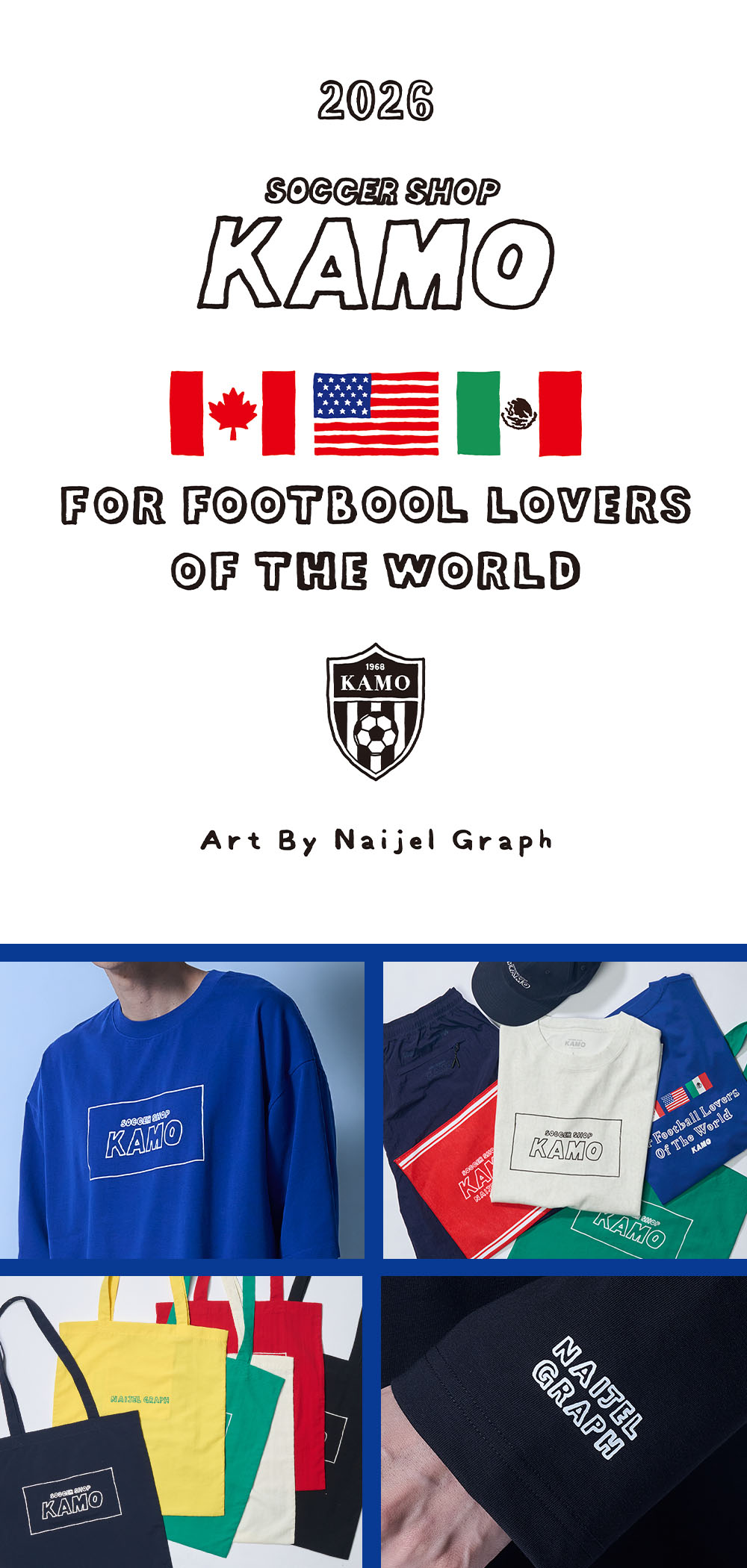 NAIJEL GRAPH × サッカーショップKAMO